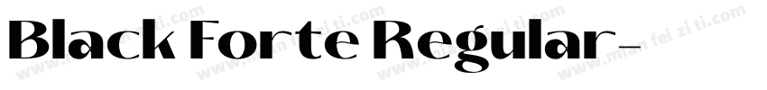 Black Forte Regular字体转换